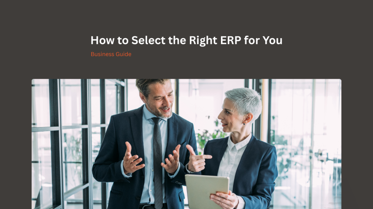 How to Select the Right ERP for You